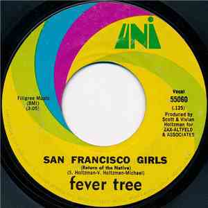 Fever Tree - San Francisco Girls / Come With Me
