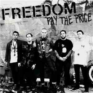 Freedom  - Pay The Price