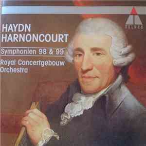 Haydn, Royal Concertgebouw Orchestera, Nikolaus Harnoncourt - Symphonien 98 ...