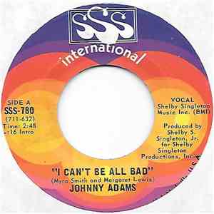 Johnny Adams - I Can't Be All Bad