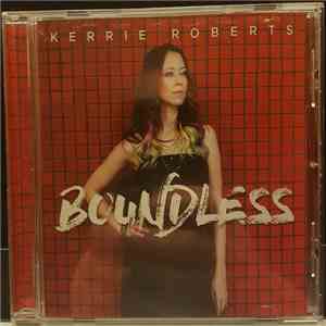 Kerrie Roberts - Boundless