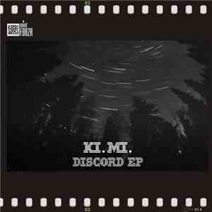 Ki.Mi. - Discord EP