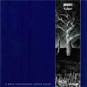 Kushti - Lifers