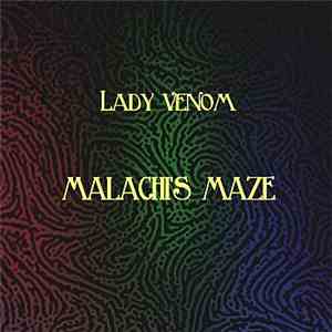 Lady Venom - Malachi's Maze