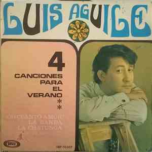 Luis Aguile - 4 Canciones Para El Verano
