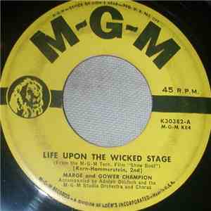 Marge & Gower Champion - Life Upon The Wicked Stage