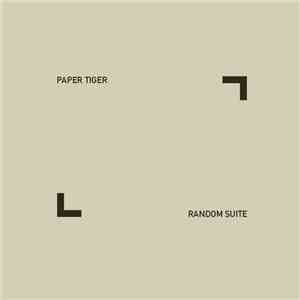 Paper Tiger - Random Suite