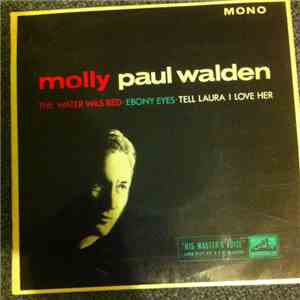 Paul Walden  - Molly