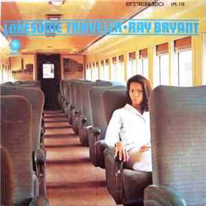 Ray Bryant - Lonesome Traveler