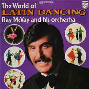 Ray McVay And His Orchestra - The World Of Latin Dancing