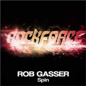 Rob Gasser - Spin