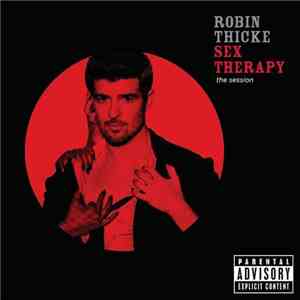 Robin Thicke - Sex Therapy: The Experience