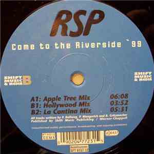 RSP - Come To The Riverside '99