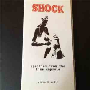 Shock  - Rarities From The Time Capsule