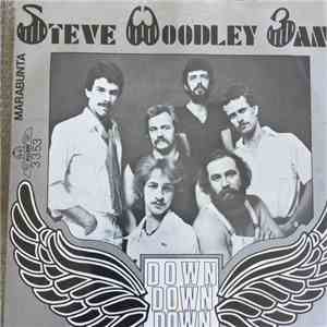 Steve Woodley Band - Down Down Down