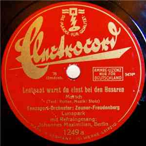 Tanzsport-Orchester Zeuner-Freudenberg - Leutnant Warst Du Einst Bei Den Hu ...