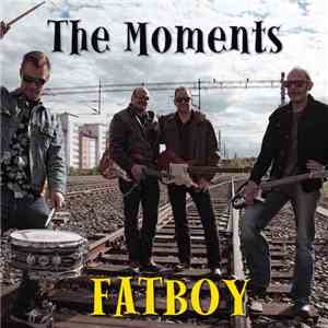 The Moments  - Fatboy