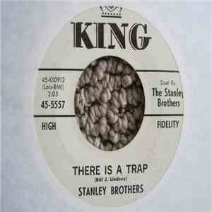 The Stanley Brothers - There Is A Trap  Fast Express