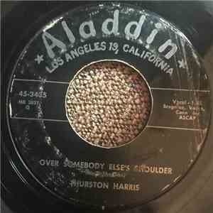 Thurston Harris - Tears From My Heart / Over Somebody Else's Shoulder