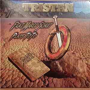 Tristan  - Cruel (Tristan Plays Toto)