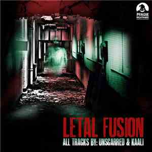 Unscarred & Kaali - Letal Fusion