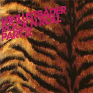 Vanlustbäder - Rock N Roll Part III