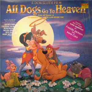 Various - All Dogs Go To Heaven: Original Motion Picture Soundtrack