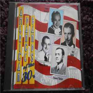 Various - American Dance Bands Of The 30's