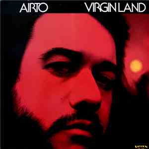 Airto - Virgin Land
