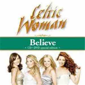 Celtic Woman - Believe