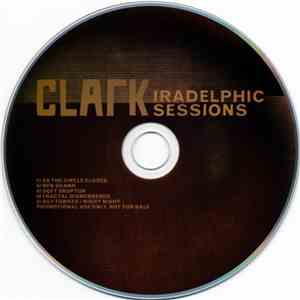 Clark - Iradelphic Sessions