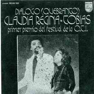 Claudia Regina  Tobias  - Dialogo (Quebranto)