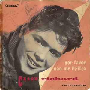 Cliff Richard And The Shadows - Por Favor Não Me Irrites
