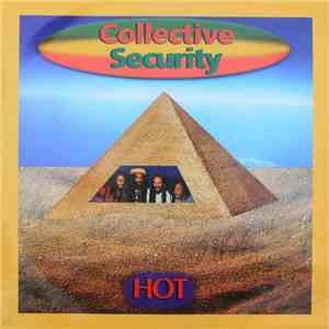 Collective Security - Hot
