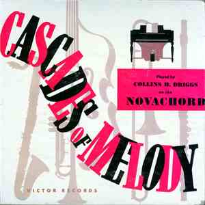 Collins H. Driggs - Cascades Of Melody