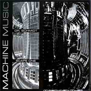 Dr. Schmidt - Machine Music