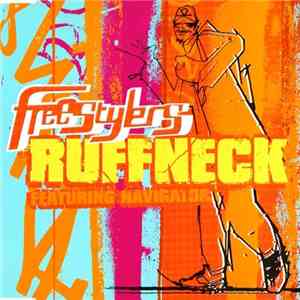 Freestylers Feat. Navigator - Ruffneck