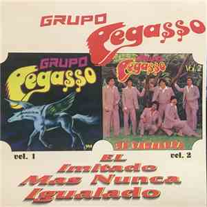 Grupo Pegasso - Vol. 1 & Vol. 2