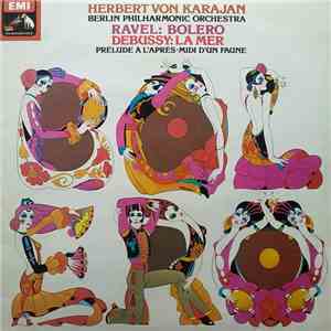 Herbert von Karajan · Berlin Philharmonic Orchestra · Ravel · Debussy - Bol ...
