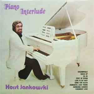 Horst Jankowski - Piano Interlude