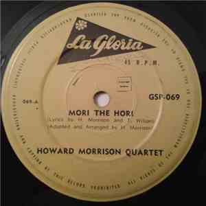 Howard Morrison Quartet - Mori The Hori