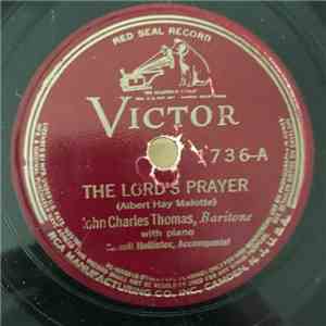 John Charles Thomas - The Lord's Prayer / Just For Today
