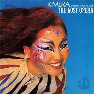 Kimera  With London Symphony Orchestra - The Lost Opera