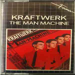 Kraftwerk -  The Man Machine
