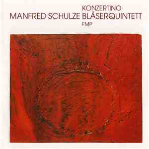 Manfred Schulze Bläserquintett - Konzertino