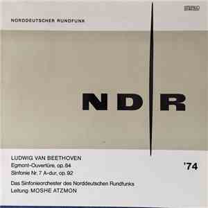 Moshe Atzmon, NDR Sinfonieorchester - Beethoven: Egmont Overtüre, Op.84 / S ...