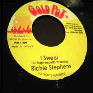 Richie Stephens - I Swear