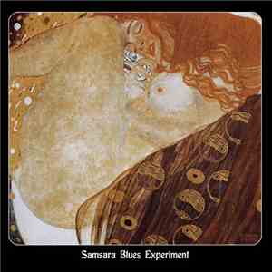 Samsara Blues Experiment - Samsara Blues Experiment