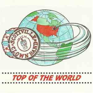 Scottville Clown Band - Top Of The World