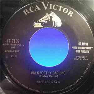 Skeeter Davis - Walk Softly Darling